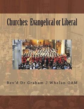 portada Churches: Evengelical or Liberal (en Inglés)