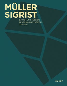 portada Müller Sigrist: Buildings and Projects 2001-2021 (en Inglés)