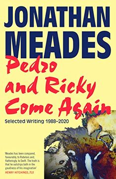 portada Pedro and Ricky Come Again: Selected Writing 1988–2020 (en Inglés)