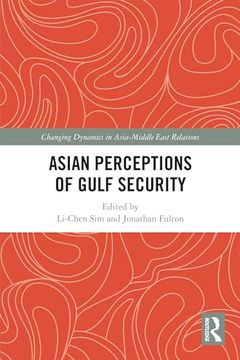 portada Asian Perceptions of Gulf Security