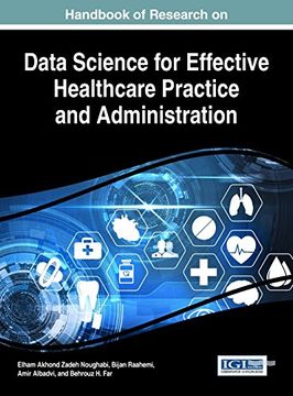 portada Handbook of Research on Data Science for Effective Healthcare Practice and Administration (Advances in Healthcare Information Systems and Administration)