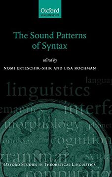 portada The Sound Patterns of Syntax (Oxford Studies in Theoretical Linguistics) (en Inglés)