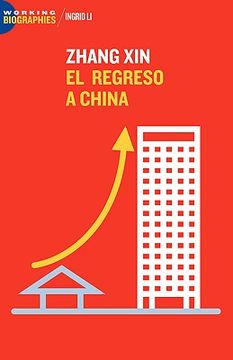 portada Zhang Xin: El Regreso a China (in Spanish)