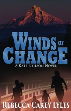 portada Winds of Change: : A Kate Neilson Novel (Kate Neilson Series) (Volume 3)