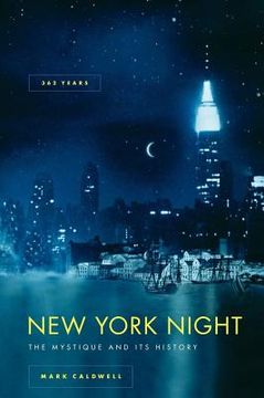 portada new york night: the mystique and its history (en Inglés)