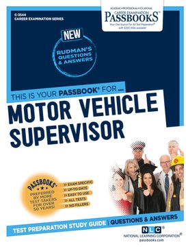 portada Motor Vehicle Supervisor (C-3544): Passbooks Study Guide Volume 3544 (in English)