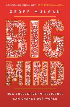 portada Big Mind: How Collective Intelligence Can Change Our World (en Inglés)