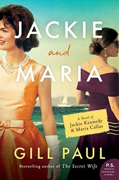 portada Jackie and Maria: A Novel of Jackie Kennedy & Maria Callas (en Inglés)