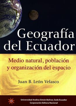 portada Manual de Geografía del Ecuador. Medio natural, población y organización del espacio