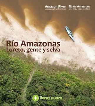 portada Río Amazonas - Loreto, gente y selva (en Bilingüe)