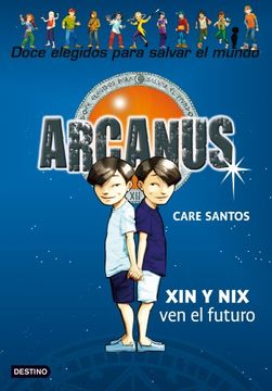 portada Xin y nix ven el Futuro: Arcanus 12