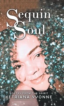 portada Sequin Soul: Poetry from the Spirit (en Inglés)
