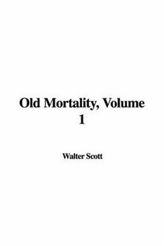 portada Old Mortality, Volume 1 (in English)