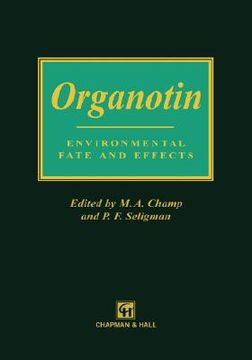 portada organotin: environmental fate and effects (en Inglés)