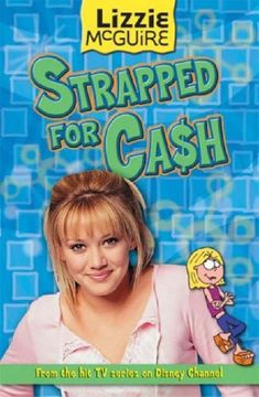 portada Strapped for Cash (Lizzie Mcguire) (in English)