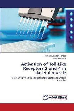 portada Activation of Toll-Like Receptors 2 and 4 in skeletal muscle
