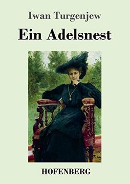 portada Ein Adelsnest (en Alemán)