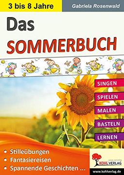 portada Das Sommerbuch: Singen - Spielen - Malen - Basteln - Lernen (in German)