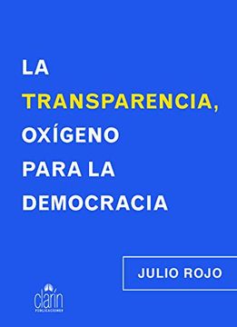 portada La Transparencia, Oxígeno Para la Democracia (in Spanish)