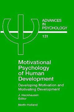 portada motivational psychology of human development: developing motivation and motivating development (en Inglés)