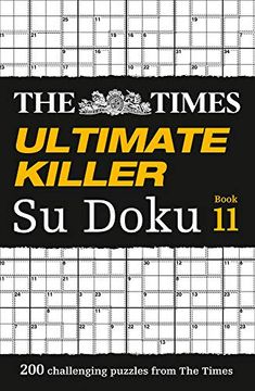 portada The Times Ultimate Killer su Doku Book 11: 200 of the Deadliest su Doku Puzzles (in English)