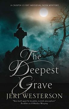 portada Deepest Grave, The: A Medieval Noir Mystery (a Crispin Guest Medieval Noir Mystery) (en Inglés)