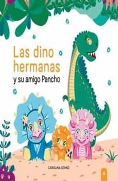 portada Las Dino Hermanas y su Amigo Pancho