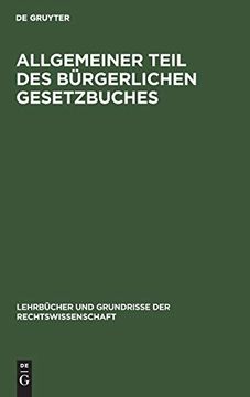 portada Allgemeiner Teil des Bürgerlichen Gesetzbuches (Lehrb Cher und Grundrisse der Rechtswissenschaft) (en Alemán)