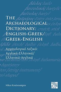 portada The Archaeological Dictionary: English-Greek (en Inglés)
