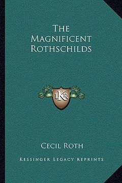 portada the magnificent rothschilds (en Inglés)