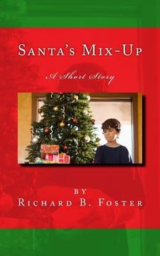 portada Santa's Mix-Up: A Short Story