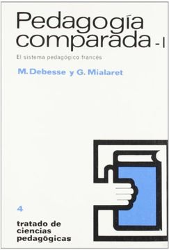 portada Pedagogia comparada I (tratado de ciencias pedagogicas : el sistema pe