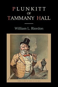 portada plunkitt of tammany hall (en Inglés)