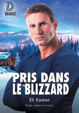 portada Pris Dans Le Blizzard (en Francés)