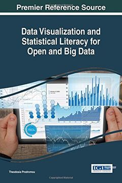 portada Data Visualization and Statistical Literacy for Open and Big Data (Advances in Data Mining and Database Management)