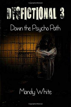 portada Dysfictional 3: Down the Psycho Path (Dysfunctional Fiction) 