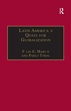 portada Latin America's Quest for Globalization: The Role of Spanish Firms