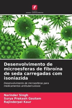 Desenvolvimento de Microesferas de Fibroína de Seda Carregadas com Isoniazida