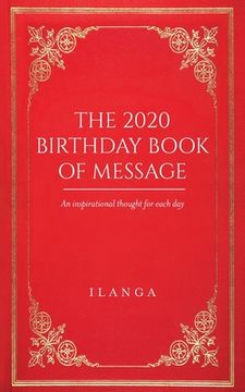 portada The 2020 Birthday Book of Message: An inspirational thought for each day (en Inglés)