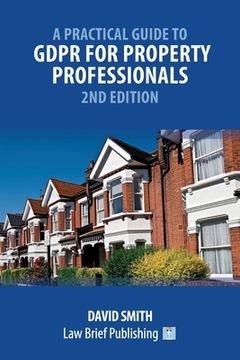 portada A Practical Guide to GDPR for Property Professionals - 2nd Edition