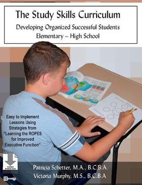 portada The Study Skills Curriculum: Developing Organized Successful Students Elementary-High School (en Inglés)