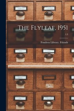 portada The Flyleaf, 1951; 1: 3 (en Inglés)