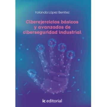 portada Ciberejercicios Básicos y Avanzados de Ciberseguridad Industrial