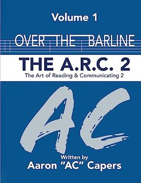 portada Over the Barline: The A. R. C 2: (Art of Reading and Communicating) (en Inglés)