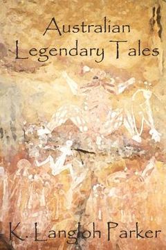 portada Australian Legendary Tales (en Inglés)