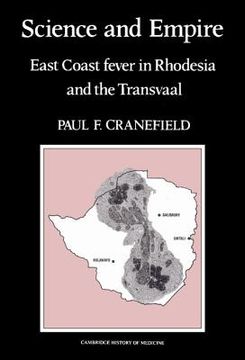 portada Science and Empire Hardback: East Coast Fever in Rhodesia and the Transvaal (Cambridge Studies in the History of Medicine) (in English)