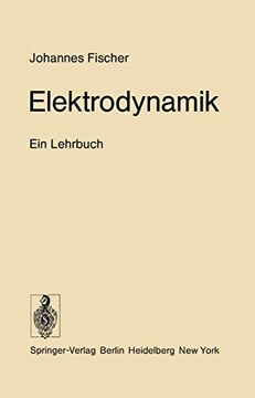 portada Elektrodynamik: Ein Lehrbuch (en Alemán)