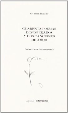 portada cuarenta poemas desesperados y dos canciones de am