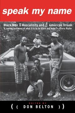 portada Speak my Name: Black men on Masculinity and the American Dream (en Inglés)