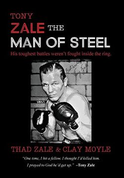 portada Tony Zale: The man of Steel (en Inglés)